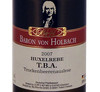 Baron von Holbach: Huxelrebe TBA 2007